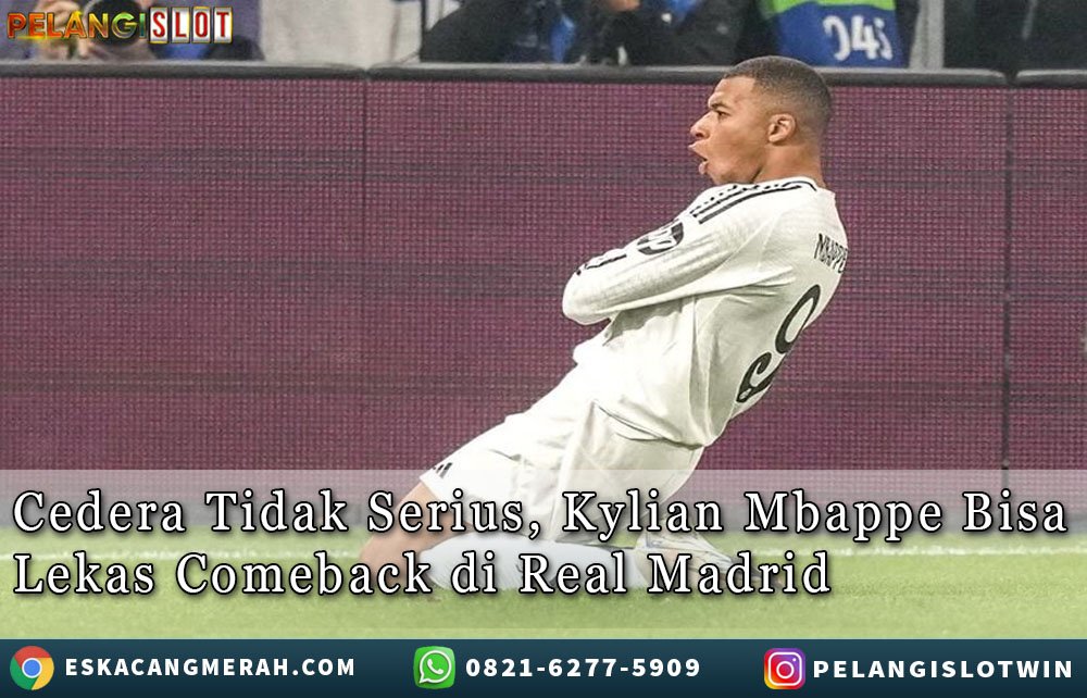 KylianMbappe BisaLekas Comeback/di/RealMadrid