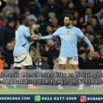 CatatanMenarik ManchesterCity vs NottinghamForest