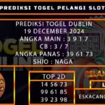 PREDIKSI TOGEL DUBLINLOTTERY 19/DESEMBER/2024