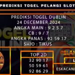 PREDIKSI TOGEL DUBLINLOTTERY 24/DESEMBER/2024