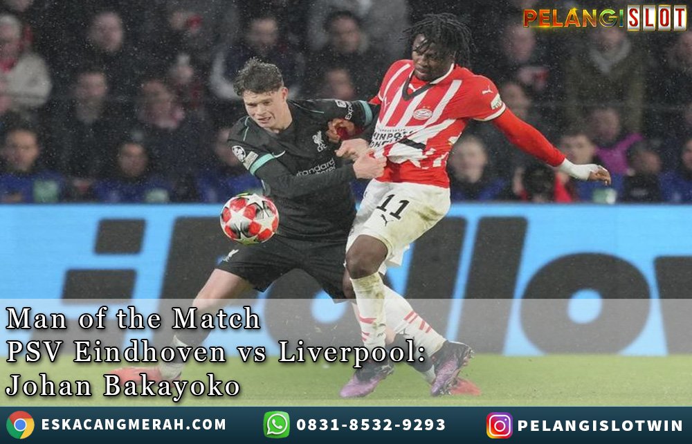 ManoftheMatch PSV Eindhoven/vs/Liverpool
