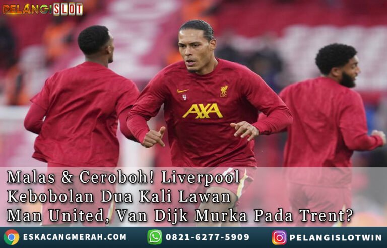 Liverpool Kebobolan DuaKaliLawan ManUnited