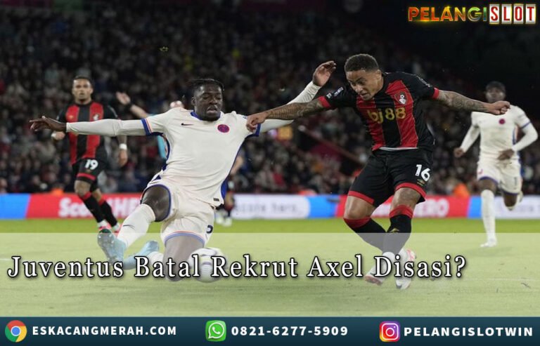Juventus Batal Rekrut AxelDisasi