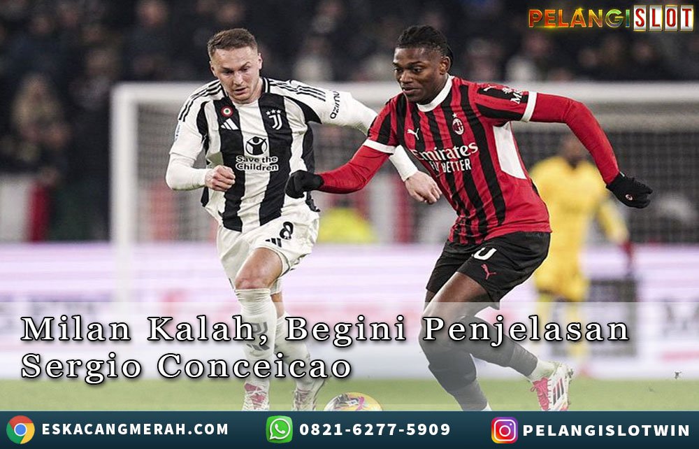MilanKalah BeginiPenjelasan SergioConceicao