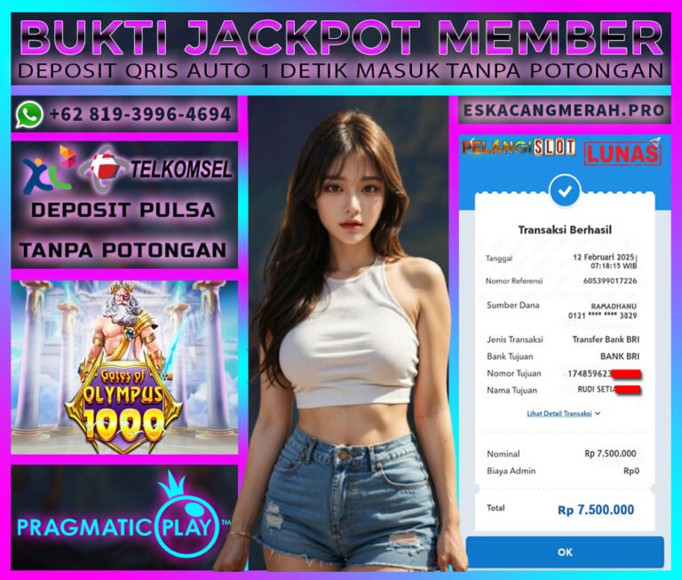 BUKTI JACKPOT PRAGMATIC 12/FEBRUARI/2025