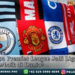 PremierLeague Jadi LigaSepakBola Terbaik