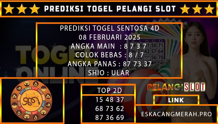 PREDIKSI TOGEL SENTOSA4D 08/FEBRUARI/2025