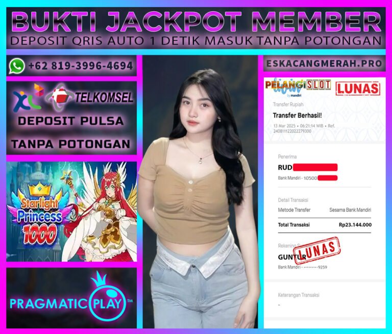 BUKTI JACKPOT PRAGMATIC 13/MARET/2025
