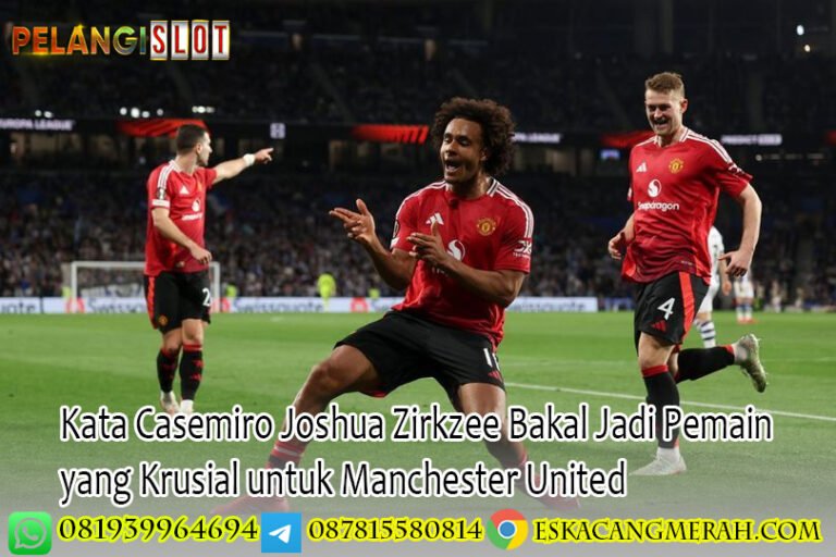 Kata Casemiro Joshua Zirkzee Bakal Jadi Pemain yang Krusial untuk Manchester United