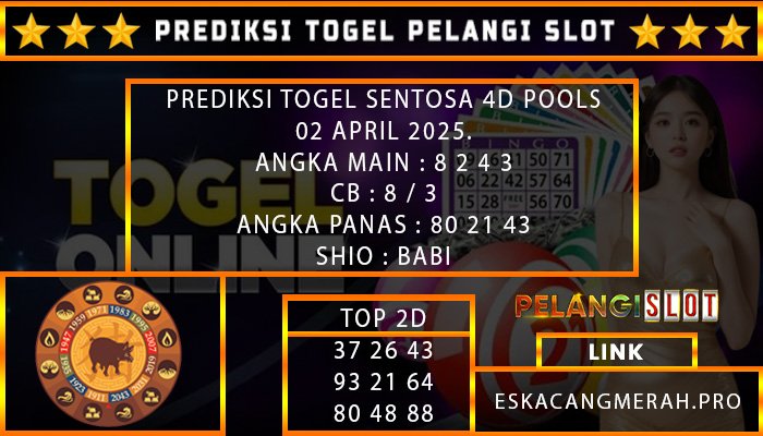 PREDIKSI TOGEL SENTOSA4D 02/APRIL/2025
