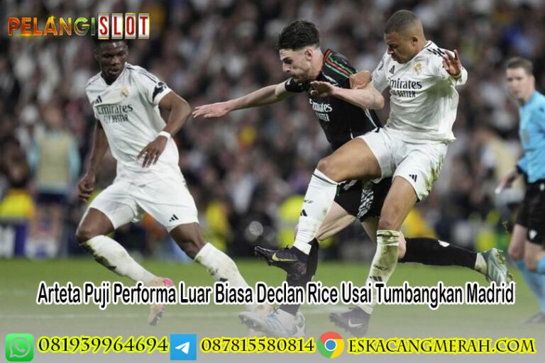 Arteta Puji Performa Luar Biasa Declan Rice Usai Tumbangkan Madrid