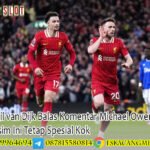 Virgil van Dijk Balas Komentar Michael Owen Musim Ini Tetap Spesial Kok