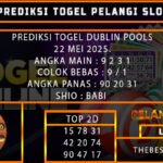 PREDIKSI TOGEL DUBLIN 22/MEI/2025