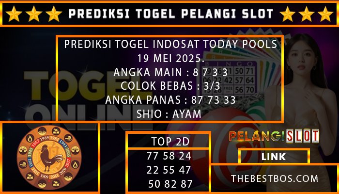 PREDIKSI TOGEL INDOSAT 19/MEI/2025