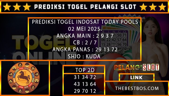 PREDIKSI TOGEL INDOSAT 02/MEI/2025
