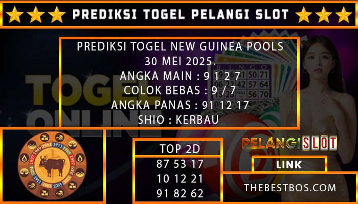 PREDIKSI TOGEL NEWGUINEA 30/MEI/2025