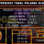 PREDIKSI TOGEL SENTOSATOTO 21/MEI/2025
