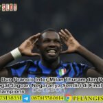 Dilema Duo Prancis Inter Milan Thuram dan Pavard Siap Jegal Jagoan Negaranya Sendiri di Final Liga Champions