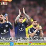 Apa Itu Premier League MU Sekarang Cuma Sibuk Menatap Semifinal Liga Europa