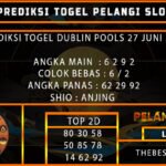 PREDIKSI TOGEL DUBLIN POOLS 27 JUNI 2025