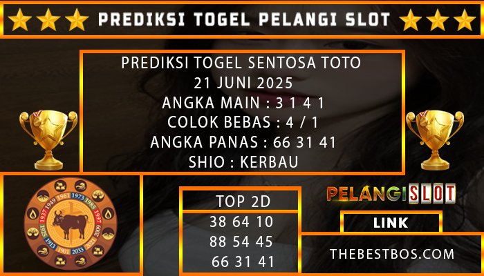 PREDIKSI TOGEL SENTOSA TOTO 21 JUNI 2025