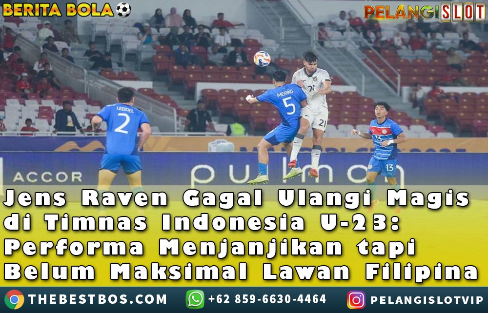 JensRaven Gagal Ulangi Magis