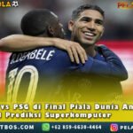 Chelsea/VS/PSG Final PialaDunia Antarklub