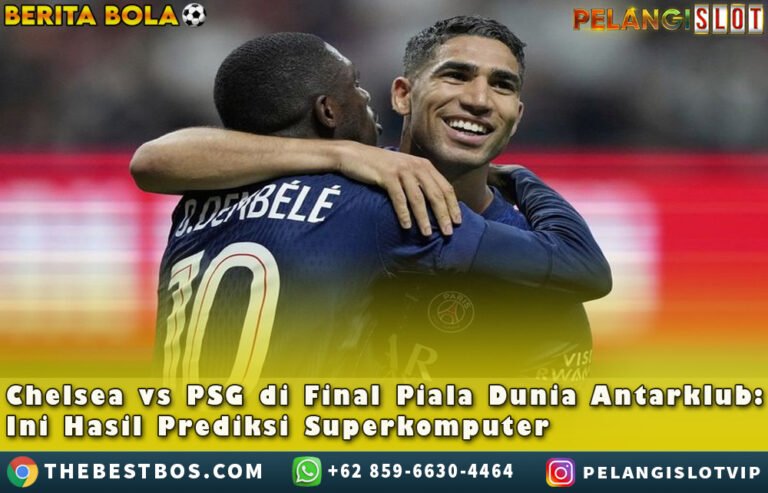 Chelsea/VS/PSG Final PialaDunia Antarklub