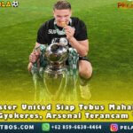 Siap Tebus Mahal ViktorGyokeres