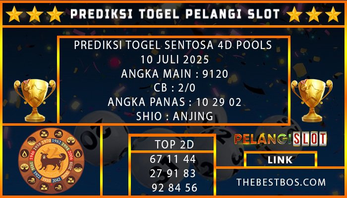 PREDIKSI TOGEL SENTOSA 4D POOLS 10 JULI 2025