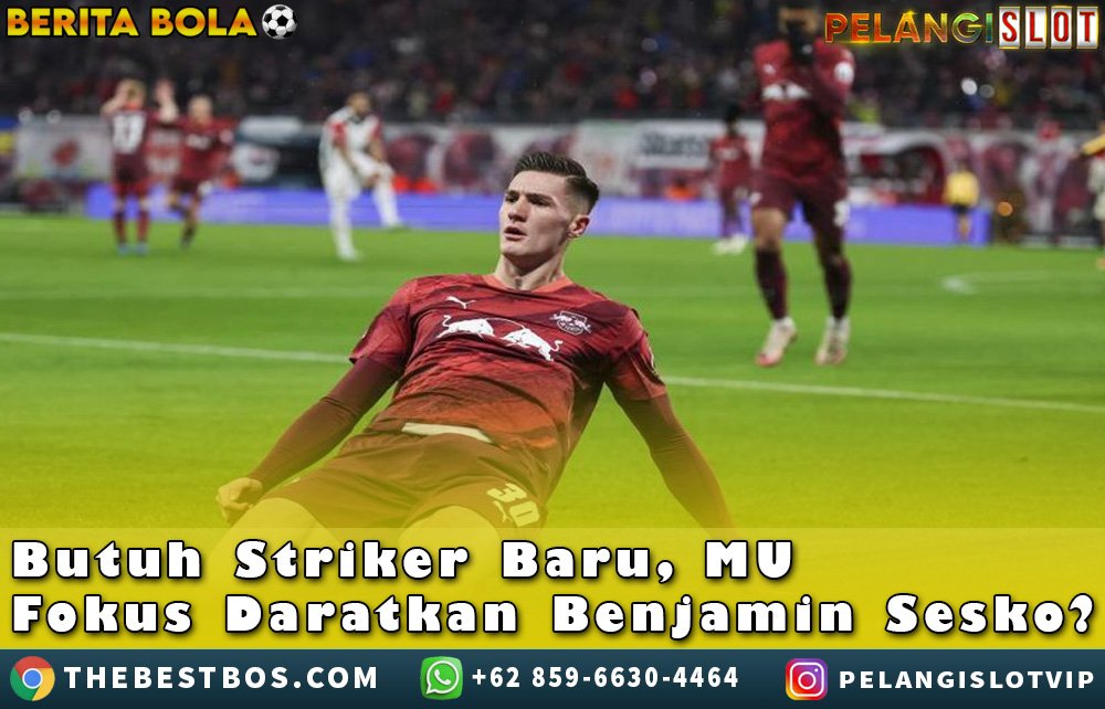 MU BUTUH STRIKER BARU