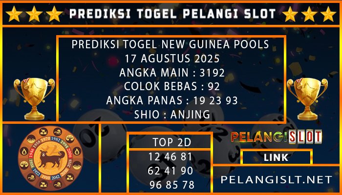 PREDIKSI TOGEL NEW GUINEA POOLS 17 AGUSTUS 2025