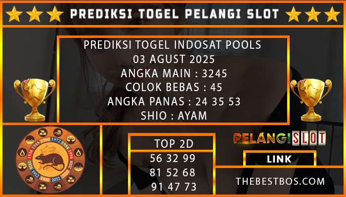 PREDIKSI TOGEL INDOSAT POOLS 03 AGUST 2025