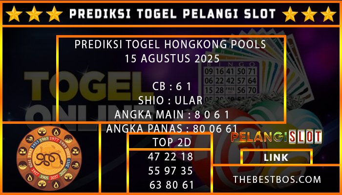 PREDIKSI TOGEL HONGKONG POOLS 15 AGUSTUS 2025