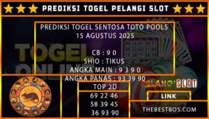PREDIKSI TOGEL SENTOSA TOTO POOLS 15 AGUSTUS 2025