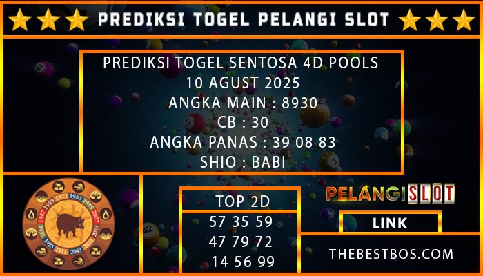 PREDIKSI TOGEL SENTOSA 4D POOLS 10 AGUST 2025
