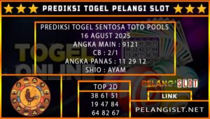 PREDIKSI TOGEL SENTOSA TOTO POOLS 16 AGUST 2025