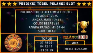PREDIKSI TOGEL TELKOMSEL POOLS 10 AGUST 2025